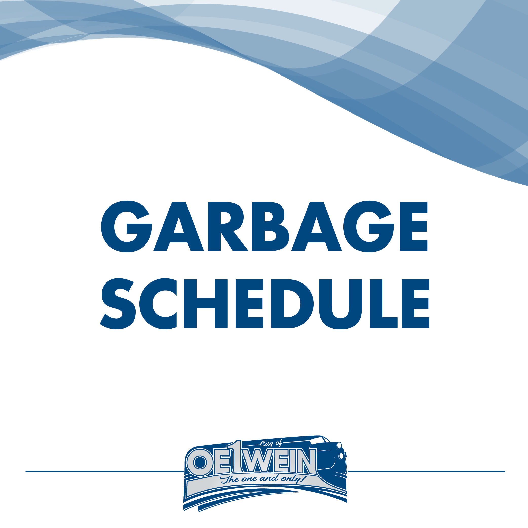 Bulk Item Pickup Schedule Change Oelwein Iowa